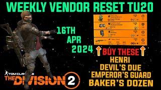 The Division 2 *MUST BUYS* GOOD WEEKLY VENDOR RESET TU20 LEVEL 40 April 16th 2024