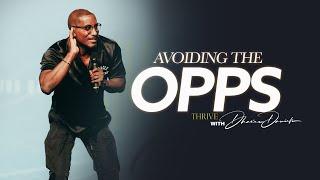 Avoiding The Opps  Change Night Jackson  Thrive with Dr. Dharius Daniels