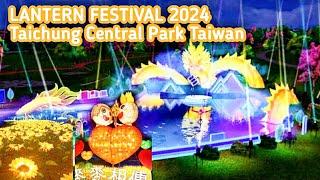 LANTERN FESTIVAL 2024 LIGHT & LASER SHOW Taichung Central Park Taiwan #wisatataiwan #travelvlog