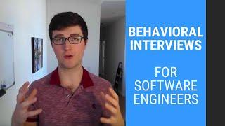 Behavioral Interviews for Software Engineers