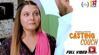 Casting Couch Full Video Comedy Series  SNT Films