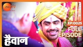 Haiwaan - Thriller Tv Serial - Full Epi - 25 - Param Singh Ridhima Pandit Ankit Mohan Zee TV