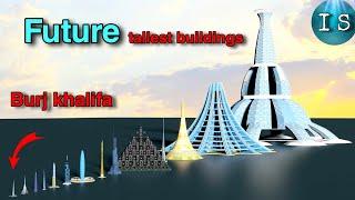 Future tallest building size comparison 3D animation  Future building project  #trending #building