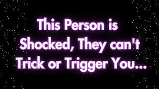 Angels say This person is Surprised They Cant Fool or Upset You... Angels messages  Angel message