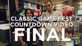 Preview of Classic Game Fest 2015 - Final Day Countdown