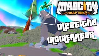 Meet the INCINERATOR Anti-Aircraft Tank - Mad City Chapter 2