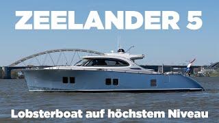 BOOTE TV - Zeelander 5 - Zeitloses Lobsterboat auf höchstem Niveau