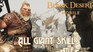 All Giant Skills - Black Desert Mobile