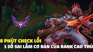 8P check lỗi 1 số sai lầm của người chơi rank cao thủ