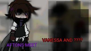 °• Afton Family Meets Vanessa And ??? •° Gacha  FNAF 