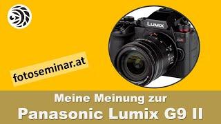 Vergleich Panasonic Lumix G9 mit Lumix G9 II - mizerovsky.com