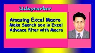 Amazing search box in excel by using Advanced filter and Macro