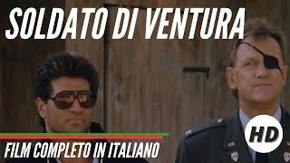 Soldato di ventura  Azione  Spionaggio  HD  Film Completo in Italiano
