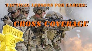 Tactical Tips for Gamers Cross Coverage