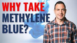 Why I Take Methylene Blue And Why You Might Want To As Well