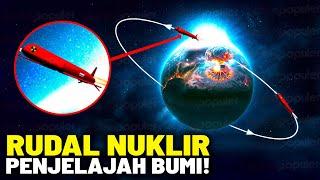 Rudal Jelajah 9M730 Rusia Berhulu Ledak Nuklir yg dapat Mengelilingi Bumi dgn Jangkauan Tak Terbatas