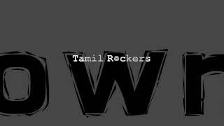 Tamil Rockers 2019 Website Link