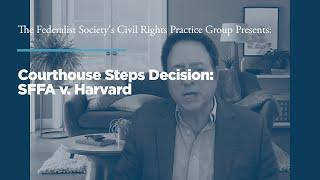 Courthouse Steps Decision SFFA v. Harvard