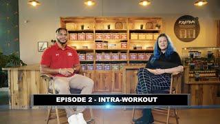 UFL x CBD Kratom Episode 2 Intra-Workout