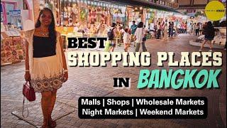 Best Shopping Markets In Bangkok  Cheapest Shopping In Bangkok  Bangkok Shopping Guide