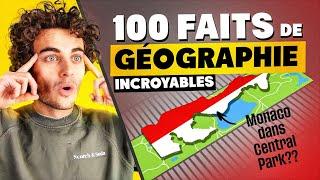 100 faits géographiques incroyables que tu ne connaissais pas 