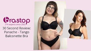 30 SECOND BRA REVIEW - Panache Tango Balconette Bra - 30FF Lingerie Model