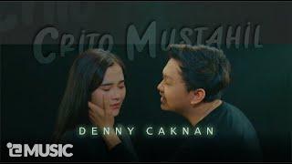 Denny Caknan - Crito Mustahil  Mung   Official Music Video #albumkalihwelasku