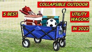 5 Best Collapsible Outdoor Utility Wagons in 2022