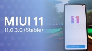  MIUI 11 - ПЕРВАЯ СТАБИЛЬНАЯ ПРОШИВКА - 11.0.3.0 