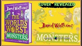 Worlds Worst Monsters by David Walliams - Coming Soon