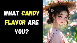What Candy Flavor Are You? Personality Test  Pick one