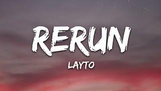 Layto - RERUN Lyrics