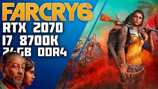 Far Cry 6 2k RTX 2070 8 GB + i7 8700K 24GB DDR4 FPS Test