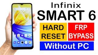 HARD RESET & FRP BYPASS Infinix SMART 6  without pc 