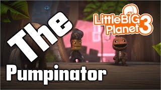 Little big planet 3 - The Pumpinator Platformer