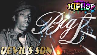 BIG L- THE DEVIL’S SON