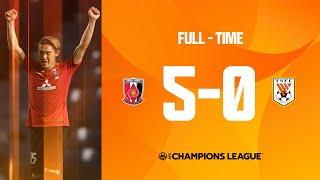 #ACL2022 - Group F  Urawa Red Diamonds JPN 5 - 0 Shandong Taishan FC CHN