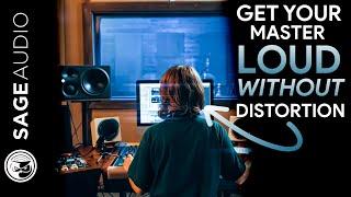 How to Make Your Master Loud WITHOUT Distortion