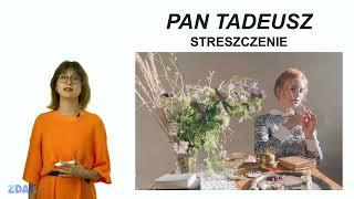 Pan Tadeusz – Adam Mickiewicz Szybkie streszczenie i omówienie lektury