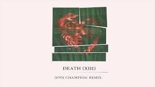 Julia Shapiro - Death XIII Jenn Champion Remix