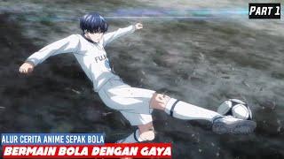 Alur Cerita Anime Sepak Bola Terbaik - Pemain Bola Hebat Pecinta Kebersihan Aoyama-Kun Part 1