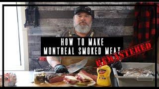 How To Make Montreal Smoked Meat REMASTERED
