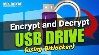 How to Encrypt And Decrypt a USB Drive With Bitlocker on Windows 10