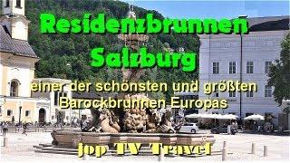 Besichtigung des Residenzbrunnen Salzburg Österreich jop TV Travel