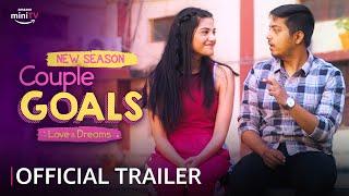 Couple Goals Trailer  New Season  Aakash Gupta  WATCH FREE only on Amazon miniTV