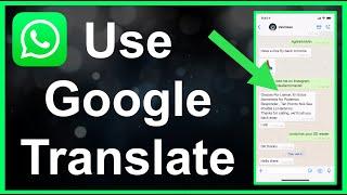 Use Google Translate On WhatsApp EASY