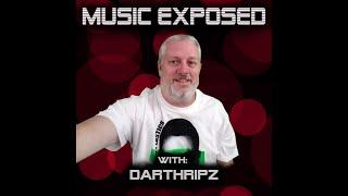 Music Exposed Episode 16  DarthRipz