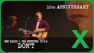 Ed Sheeran - Dont Live at BBC Radio 1 Big Weekend 2014