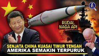 RUDAL NAGA API BISA TENGGELAMKAN KAPAL INDUK AS Fakta Penjualan Senjata China ke Timur Tengah