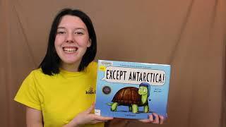 Kids in Tech STEM Story Time - Turtles Are Found On Every Continent... Except Antarctica